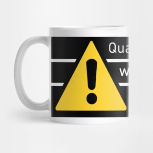 Quarantine With Purpose Mug